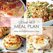 If you are hosting a formal easter sunday dinner, we have the perfect lineup of tasty dishes that will. Let S Dish Easy Meal Plan Week 43 Let S Dish Recipes