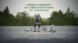 Jun 10, 2021 · george harrison's iconic 1970 album all things must pass, recorded and released in the wake of the beatles dissolution, reached its monumental 50th anniversary in november 2020. George Harrison All Things Must Pass 50th Anniversary Anniversary Releases The Beatles