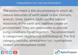 To adjust or adapt to a new temperature, climate, environment, or situation : Paragraph On The Environment 100 150 200 250 To 300 Words For Kids Students And Children A Plus Topper
