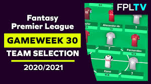 It is the first time in the history of the premier league that liverpool will be defending the title and they are sure to receive a sterner test then they faced in the 2019/20 campaign. Fpl Team Selection Gameweek 30 Fantasy Premier League 20 21 Youtube