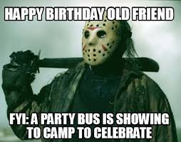 16 Craziest Halloween Birthday Meme Justmeme