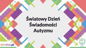 Dziś obchodzimy światowy dzień świadomości autyzmu. Swiatowy Dzien Swiadomosci Autyzmu 2021 Kalendarz Bimkal Pl