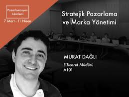 A101 E-Ticaret Müdürü Murat Dağlı Stratejik Pazarlama ve Marka Yönetimi  Sertifika Programı'nda👊🏻 7 Mart'ta başlayacak program için erken kayıt  fırsatını kaçırmayın. Detaylı bilgi ve başvuru için profilimizdeki linke  tıklayın👆