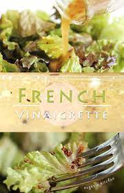 vinaigrette salad dressing recipe salad dressing recipes vinaigrette salad dressing recipes homemade vinaigrette salad
