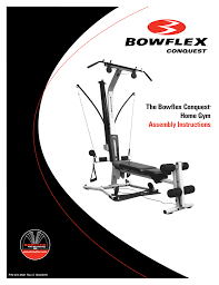 The Bowflex Conquest Home Gym Assembly Instructions