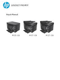 تحميل تعريف طابعة hp laserjet p1102. Hp Laserjet Pro Mfp M125 M126 M127 M128 Sm Service Manual Download Schematics Eeprom Repair Info For Electronics Experts
