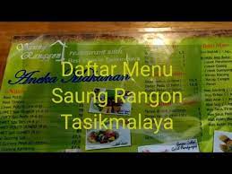 Ayam bakar sambal sereh, ayam bakar madu, gurame goreng, dll 6. Daftar Menu Rumah Makan Saung Rangon Tasikmalaya Youtube