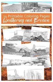 You can use our amazing online tool to color and edit the following erosion coloring pages. 14 Printable Weathering And Erosion Coloring Pages That Will Be Useful The Natural Homeschool