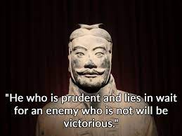 27 Sun Tzu Quotes That Go Way Beyond The Art Of War Sun Tzu War Quotes Warrior Quotes