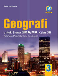 Download buku kurikulum 2006 sma/ma kelas x geografi. Geografi Untuk Siswa Sma Ma Kelas Xii Kelompok Peminatan Ilmu Ilmu Sosial Book By Gatot Harmanto Gramedia Digital