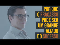Por que o fracasso pode ser um grande aliado do sucesso