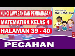 We did not find results for: Kunci Jawaban Matematika Kelas 4 Halaman 39 40 Youtube