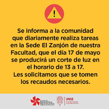 Los clientes se han volcado a las redes sociales señalando que la interrupción ha sido en zonas de ñuñoa, providencia y santiago centro , mientras que en las. Corte De Luz Programado Facultad De Agronomia Y Agroindustrias Unse Faya Unse