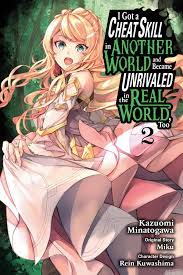 I Got a Cheat Skill in Another World and Became Unrivaled in the Real World,  Too, Vol. 2 (manga) eBook by Miku - EPUB Book | Rakuten Kobo United States