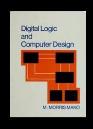 Digital Logic And Computer Design By M Morris Mano Logic Design Logic Digital