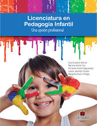 Licenciatura en pedagogía infantil. Una opción profesional