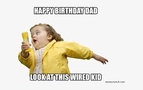 Hope your birthday is happy happy happy phil duck. Happy Birthday Dad Oct 11 Pizza Thief Meme Transparent Png 680x453 Free Download On Nicepng