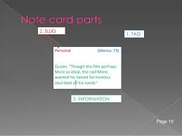 Code each source its own number, starting with the number 1. Source Cards Note Cards