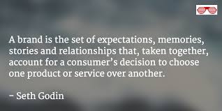 Your reputation online, and in the new business world is pretty much the game, so you've got to be a good person. Quotes About Branding Marketing 44 Quotes