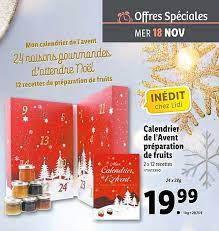 Et autant dire que c'est un véritable plaisir. Offre Calendrier De L Avent Preparation De Fruits Chez Lidl