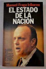 Amazon.com: El estado de la nación: Manuel Fraga Iribarne: Libros