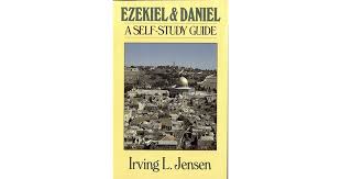 Ezekiel Daniel Jensen Bible Self Study Guide By Irving L