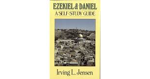 Ezekiel Daniel Jensen Bible Self Study Guide By Irving L