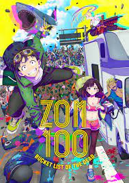 Zom 100: Bucket List of the Dead (Manga) - TV Tropes