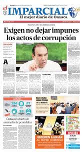 Versión en línea de el imparcial, periódico líder al noroeste de méxico y en sonora, con una cobertura informativa. El Imparcial De Oaxaca By El Imparcial El Mejor Diario De Oaxaca Issuu