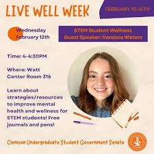 Wednesday 2/12: Student Guest Speaker Vanessa Waters, learn about  strategies/resources to improve mental health! Time: 4:00PM-4:30PM  Location: Watt Center Room 316