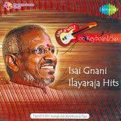 Melody Hits Of Ilayaraja Melody Instrumental Tamil Audio Songs Free Download Songs Audio Songs