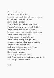 This Pin Was Discovered By Margaret Zonay Discover And Save Your Own Pins On Pinterest See More About Mirrors Poems Eh Poems Words Inspirational Quotes