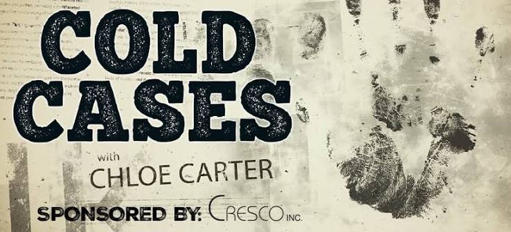 Cold Cases with Chloe Carter - WXXV News 25