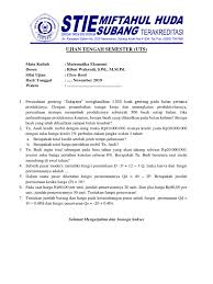 Contoh file soal uts lengkap kelas 1 6 sd mi semua mata pelajaran 2016 2017 berikut ini adalah kumpulan dari berbagi sumber tentang contoh soal dan pembahasan matematika ekonomi semester 1 yang bisa gunakan untuk bank soal download sd dan diunduh secara gratis dengan menekan tombol download biru dibawah ini. Soal Uts Matematika Ekonomi Docx