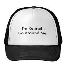 I M Retired Go Around Me Trucker Hat Zazzle Com Trucker Hat Dad Hats Veteran Hats
