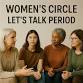 Women's Circle, Period Talk event image