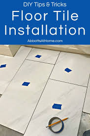 If you pay attention to the following tips, you'll avoid these pitfalls. Diy Tips For Installing Floor Tile Bathroom Remodeling Abbotts At Home