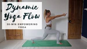Dynamic Empowering Yoga 30 Minute All Levels Cat Meffan Youtube Dynamic Yoga Power Yoga Classes Yoga Flow