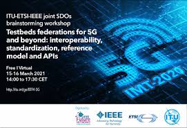 5g is the latest mobile technology that the uk's leading network operators have been rolling out since 2019. Itu T Etsi Ieee Joint Sdos Brainstorming Workshop On Testbeds Federations For 5g And Beyond