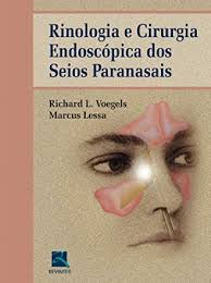 Rinologia e Cirurgia Endoscópica dos Seios Paranasais