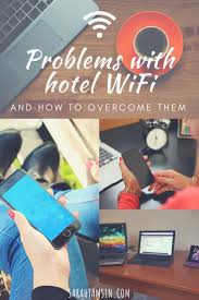 Check spelling or type a new query. How To Overcome Hotel Wifi Problems Sarah Tamsin