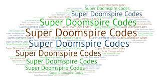 Brand new super doomspire codes for you guys: Top 5 Super Doomspire Codes By Freeshipcode Wordart Com
