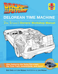 Portrait from the future challenge. Back To The Future Delorean Time Machine Book By Bob Gale Joe Walser Official Publisher Page Simon Schuster