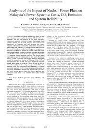 Less use of fossil fuels means if the advantages of solar and wind were so large and they could alone replace coal plants then china would not have built much nuclear power. Pdf Analysis Of The Impact Of Nuclear Power Plant On Malaysia S Power Systems Costs Co 2 Emission And System Reliability