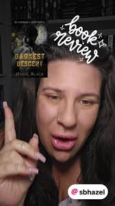 Darkest Descent by Hazel Black Spoilers