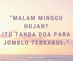 #20 lebih baik malam minggu sendirian daripada bersama pacar orang!!! 99 Kata Kata Malam Minggu Lucu Untuk Jomblo Sendirian Buat Pacar