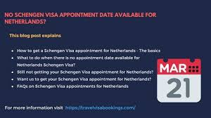 How To Get A Netherland Schengen Visa Appointment Easily
