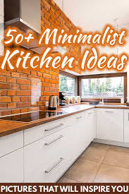 Green kitchen cabinetry is set to be a new, key style. 50 Minimalist Kitchen Ideas Pictures That Will Inspire You Home Decor Bliss