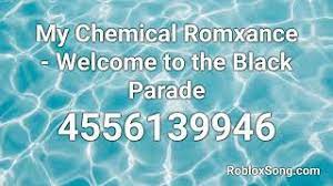 This is the music code for mama by melanie martinez and the song id is as mentioned above. My Chemical Romxance Welcome To The Black Parade Roblox Id Roblox Music Code Youtube