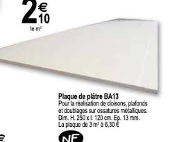 Bricomarché vous propose les bons gestes pour peindre un plafond. Offre Plaque De Platre Ba13 Chez Tridome